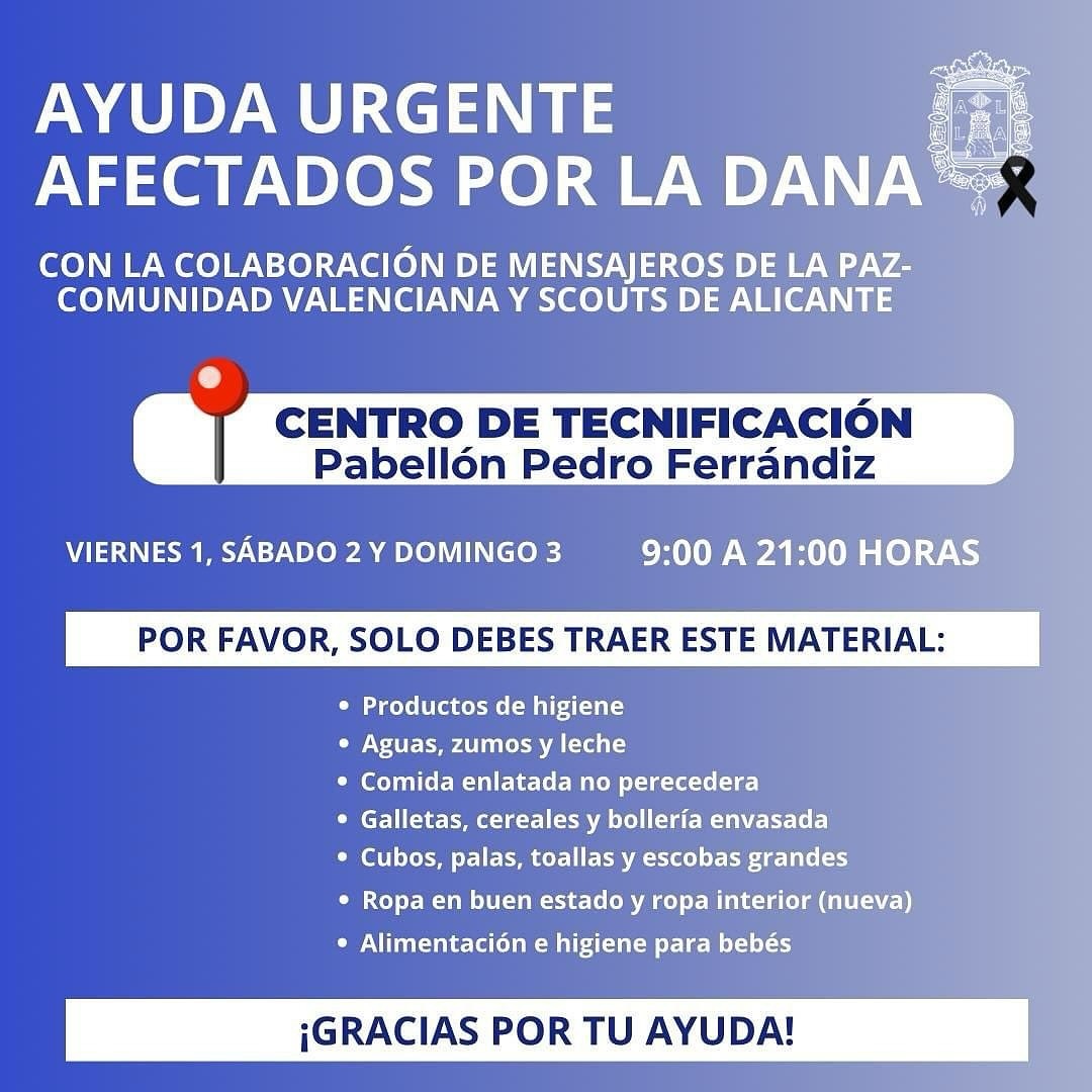 Alicante_City's tweet photo. ℹ️ AYUDA PARA LOS AFECTADOS POR LA DANA. A partir de mañana VIERNES en el CENTRO DE TECNIFICACIÓN de 9 a 21 horas. Por favor, si quieres ayudar, recuerda traer EXCLUSIVAMENTE los productos que se han solicitado. Muchas gracias por tu colaboración #AlicanteConValencia https://t.co/nWLirKr4ss
