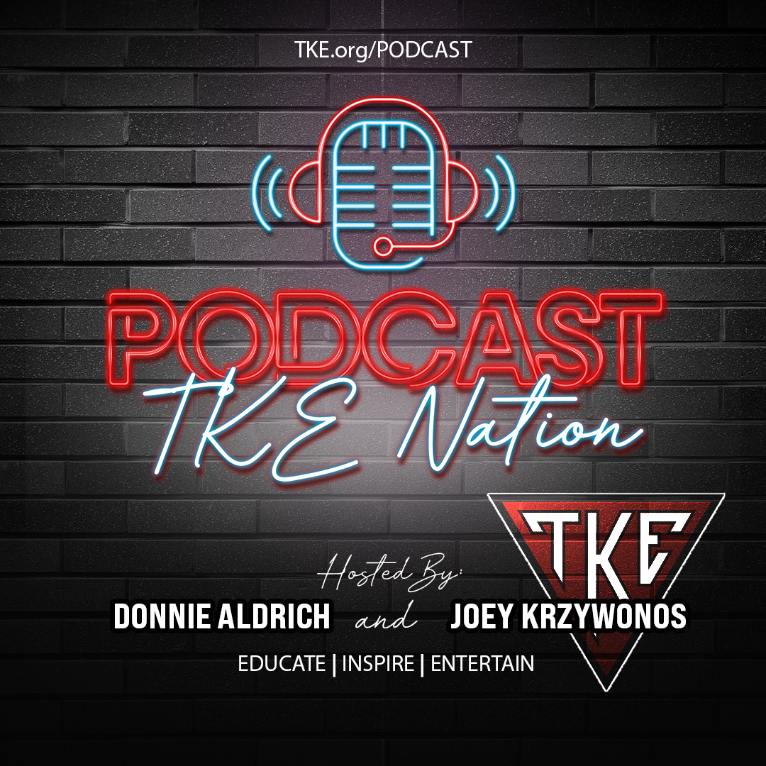 As you are enjoying some candy from Halloween, take a listen to the second episode of The TKE Nation Podcast. You won't be disappointed! bit.ly/3UwWz5Q  #TKEnationPodcast