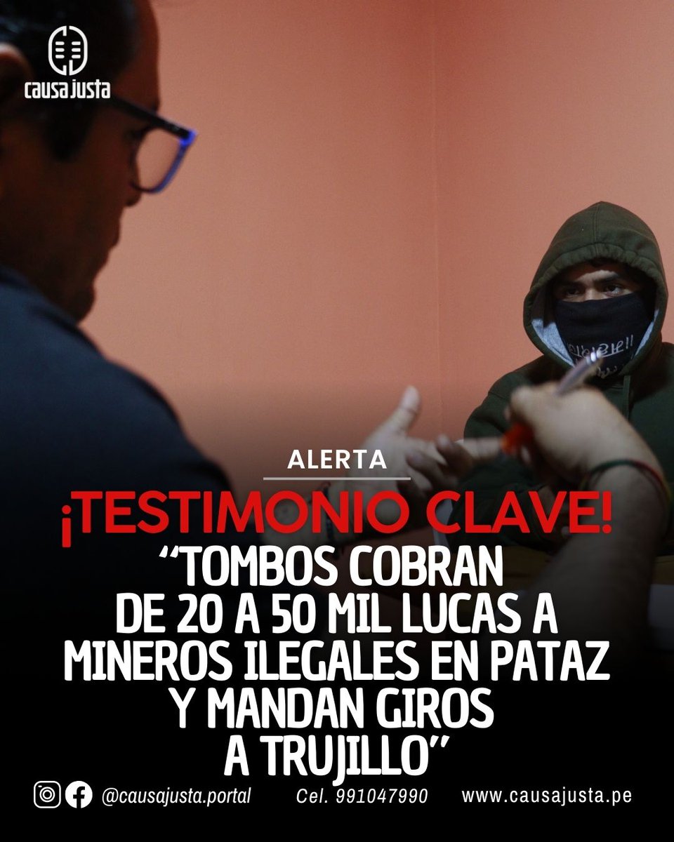 Ojo al piojo #Trujillo 
Causa Justa logró un testimonio revelador, de alguien que estuvo en los socavones de Pataz, y que saca al fresco la aparente lucha que libra la PNP contra la minería ilegal en esa zona. causajusta.pe/tombos-cobran-…