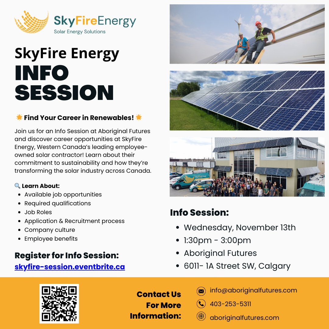 🌟 Find Your Career in Renewables! 🌟

Join us for an Info Session at on November 13th at Aboriginal Futures and discover career opportunities at SkyFire Energy. 

To Register visit: skyfire-session.eventbrite.ca
