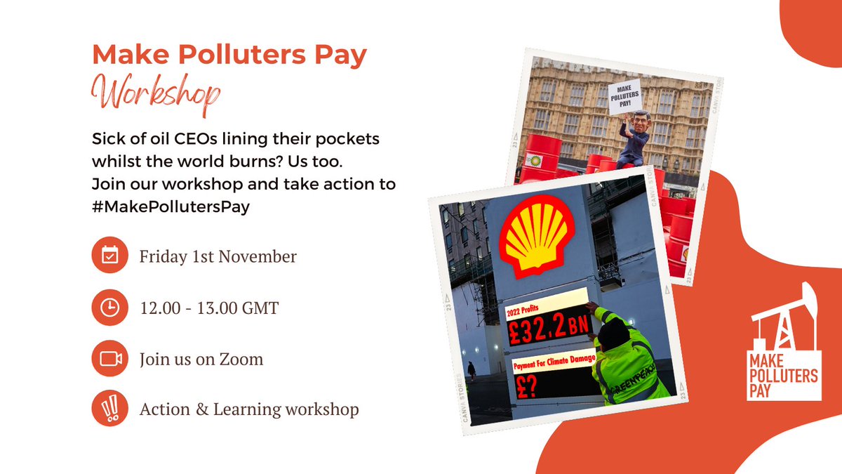 MakePolluterPay's tweet photo. Are you sick of oil CEO’s lining their pockets whilst the world burns? Us too.

Join the Make Polluters Pay Workshop tomorrow 1st November 12-1 pm GMT and take action against the fossil fuel industry.

Register now: https://t.co/KGgwBFLewM https://t.co/ZLEqyl4qnZ