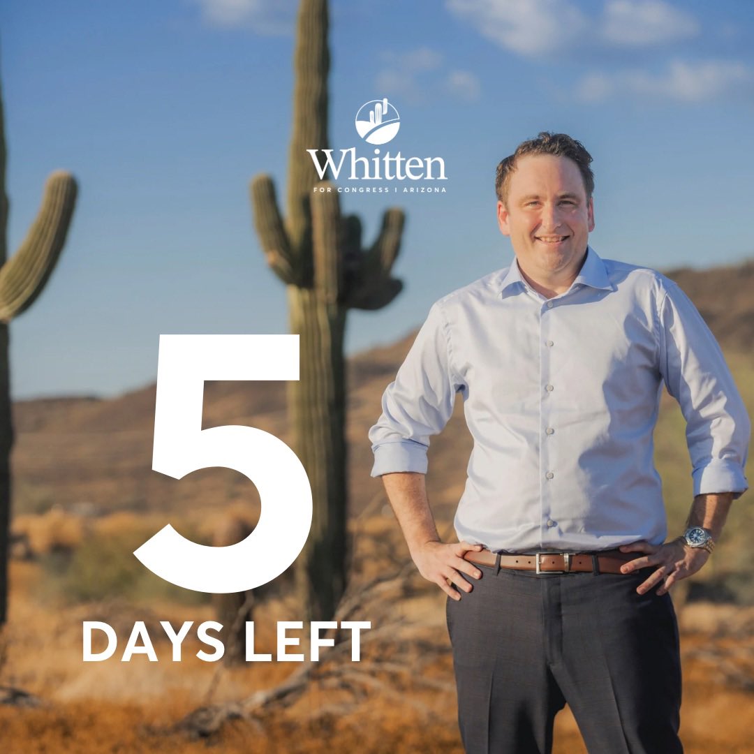 Folks, there are just 5 days left until I’m your next Congressman! 

If you haven’t voted yet, make sure to vote because the path to a Democratically controlled Congress runs through Arizona. 

#WhittenforCongress #AZ08 #CD08