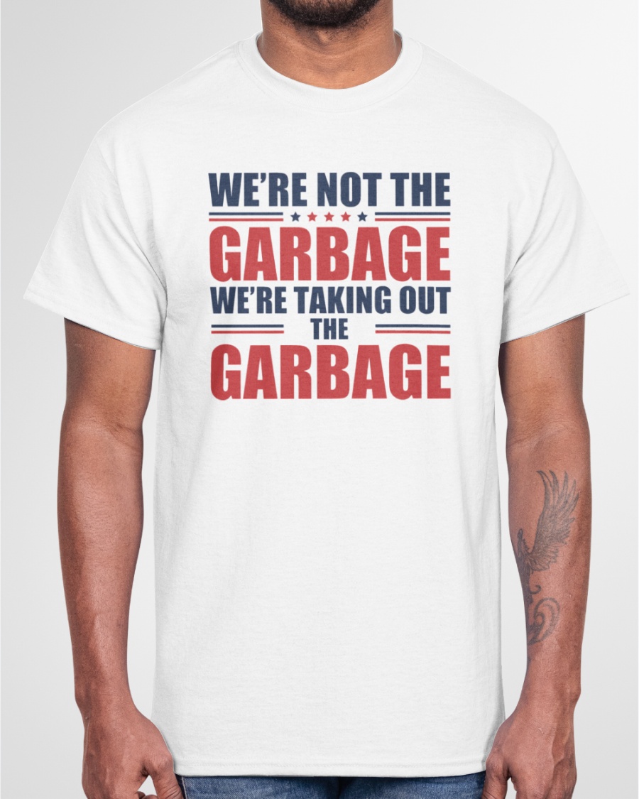 UsatrendyS's tweet image. We're Not The Garbage We're Taking Out The Garbage Shirt
Store here:
usatrendyshirt.com/were-not-the-g…

#StayStrong
#PositiveVibes
#TakeOutTheGarbage
#WearYourWorth
#EmpowerYourself
#BoldApparel
#ConfidenceInClothing
#FashionWithPurpose
#OvercomeNegativity