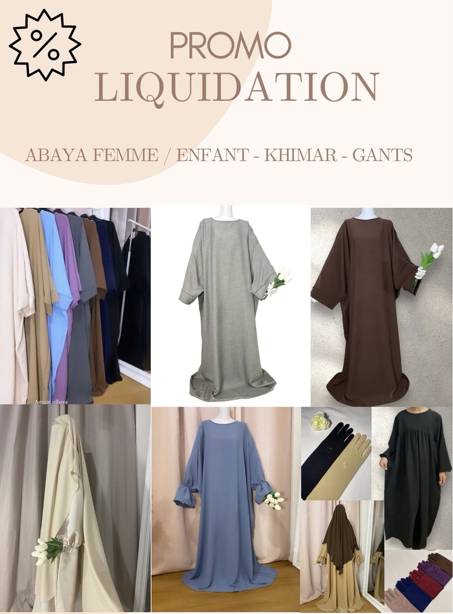 inesummhasna's tweet photo. Abaya à 10€ / 11€90 / 12€90
Khimar a 8€90 / 9€90 / 10€90
Lot 3 paire de gants noires à 5€80
Lot 3 paires de gants de couleurs à 7€

Si vous pouvez retweetez min fadlikoum j’ai besoin de liquider 🌸

Possible de commander via le site ou mp, envoi ou rmp Roubaix / Seclin 📍 https://t.co/3QshMJkHmq