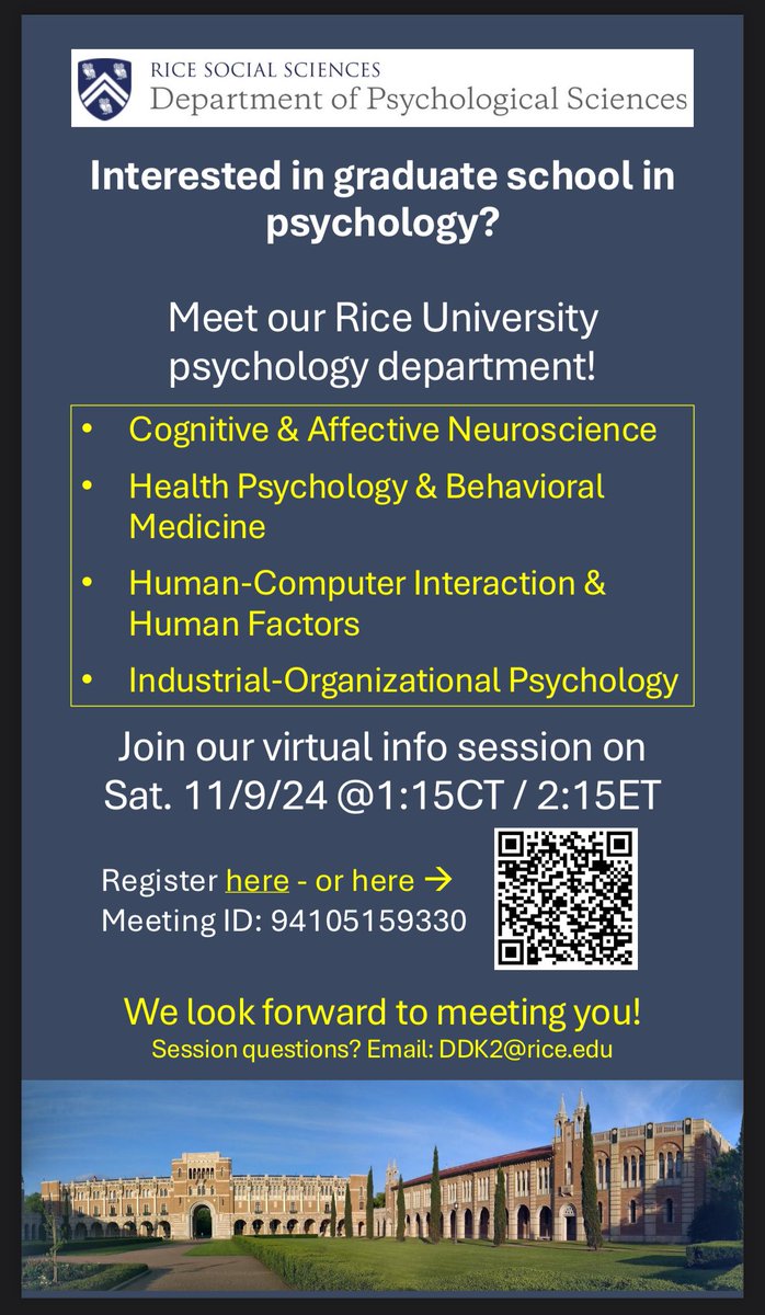 Interested in learning more about graduate school in psychology? We welcome you to join our Rice University Psychological Sciences virtual information session on Saturday 11/9 at 1:15pm CST! 

Please share and register here: riceuniversity.zoom.us/meeting/regist…