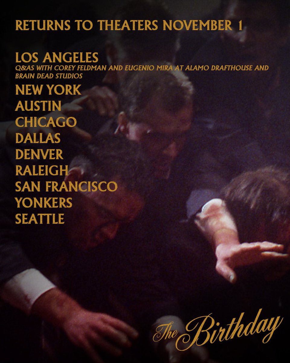 Drafthouse Films (@drafthousefilms) on Twitter photo Eugenio Mira's THE BIRTHDAY is finally available on digital as the veil between worlds is at its thinnest 🖤
Returns to theaters TOMORROW for a limited time featuring Q&As in LA with <a href="/Corey_Feldman/">Corey Feldman</a> + Eugenio Mira.
Get tickets and digital links at thebirthday.drafthousefilms.com Eugenio Mira's THE BIRTHDAY is finally available on digital as the veil between worlds is at its thinnest 🖤
Returns to theaters TOMORROW for a limited time featuring Q&As in LA with <a href="/Corey_Feldman/">Corey Feldman</a> + Eugenio Mira.
Get tickets and digital links at thebirthday.drafthousefilms.com