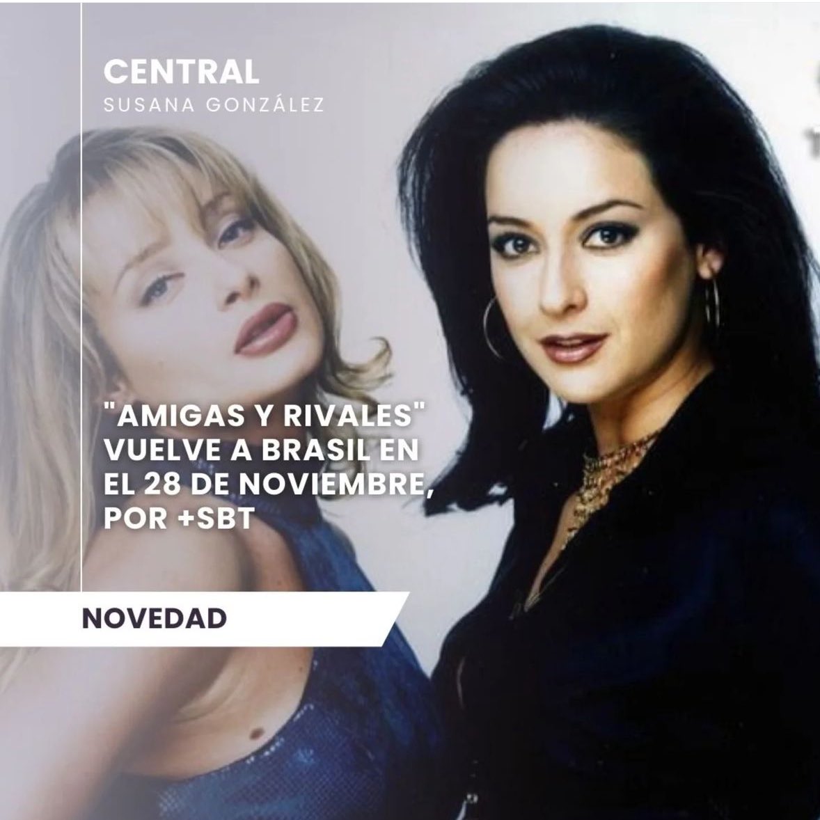 MAIS SUSANA NO BRASIL!

A novela Amigas y Rivales entrará no catálogo da plataforma +SBT a partir do dia 28 de novembro. Vale lembrar que a plataforma é gratuita e o usuário precisa apenas de um cadastro para assistir ao conteúdo.

🗞️ <a href="/FebreLatina/">Febre Latina 🌡️</a>