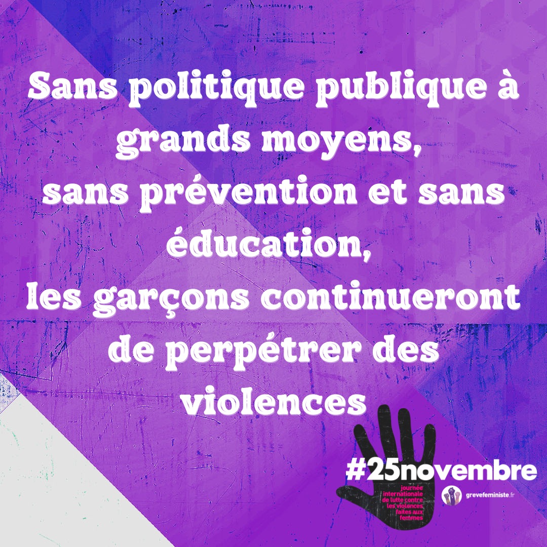 25 NOVEMBRE
Journée Internationale de lutte contre les violences faites aux femmes

Manifestons PARTOUT contre les violences sexistes et sexuelles

#25novembre #23novembre #violencesfaitesauxfemmes #solidariteinternationale #educationfeministe #feminisme  #grevefeministe