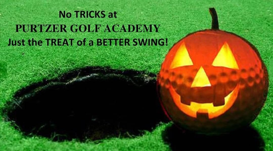 Have a Safe and Fun Halloween 🎃
PurtzerGolfAcademy.com