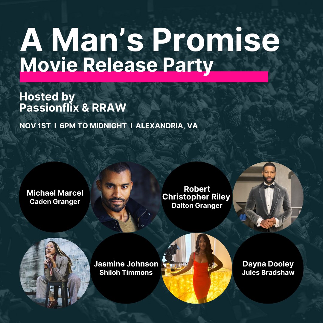 AuthorBJackson's tweet photo. 🎬 REMINDER: Join us tomorrow, Nov 1st for "A Man's Promise" premiere party! Meet cast members Michael Marcel, Jasmine Johnson, Robert Christopher Riley &amp; Dayna Dolley for an unforgettable Q&amp;A @PassionFlix @brownbookseries #amanspromise
🎟️ Get tickets: https://t.co/0dzgLaOzVF https://t.co/xZ9vVYLZyj