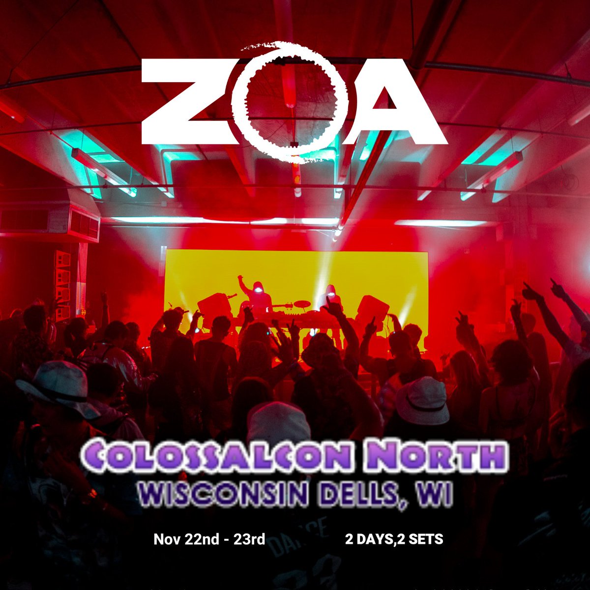 thisiszoa's tweet photo. ⚠️SHOW ANNOUNCEMENT ⚠️
ZOA is flying out to play 2 days with 2 different sets in Wisconsin for Colossal North!!!

Night one, Friday is our live instrument set
Night two, Saturday is our Wave Pool party set

We might even be playing a secret Villa hotel party (shhhh) 👀 https://t.co/llLmXq13hO