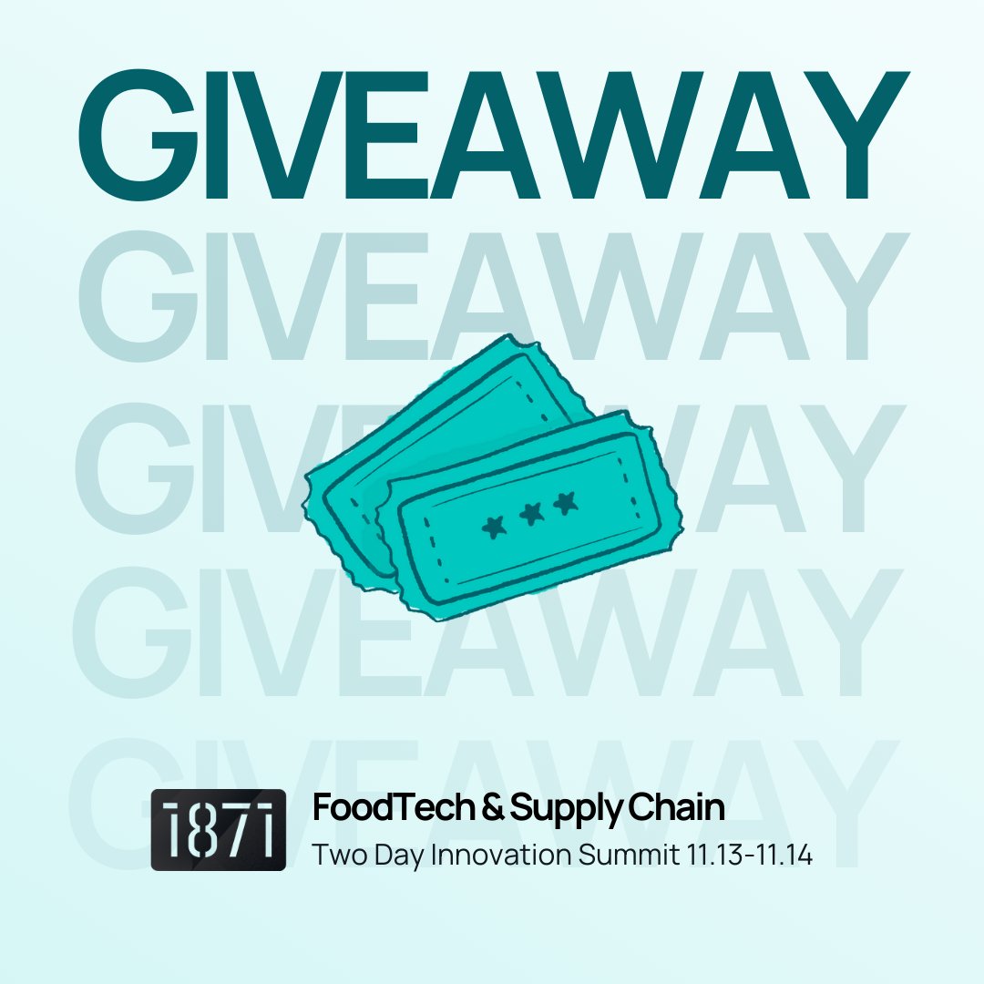 1871tech's tweet photo. GIVEAWAY TIME ‼️ 

We’re giving away 10 free tickets to 1871’s FoodTech and Supply Chain Innovation Summit! https://t.co/wLxKbEXedx