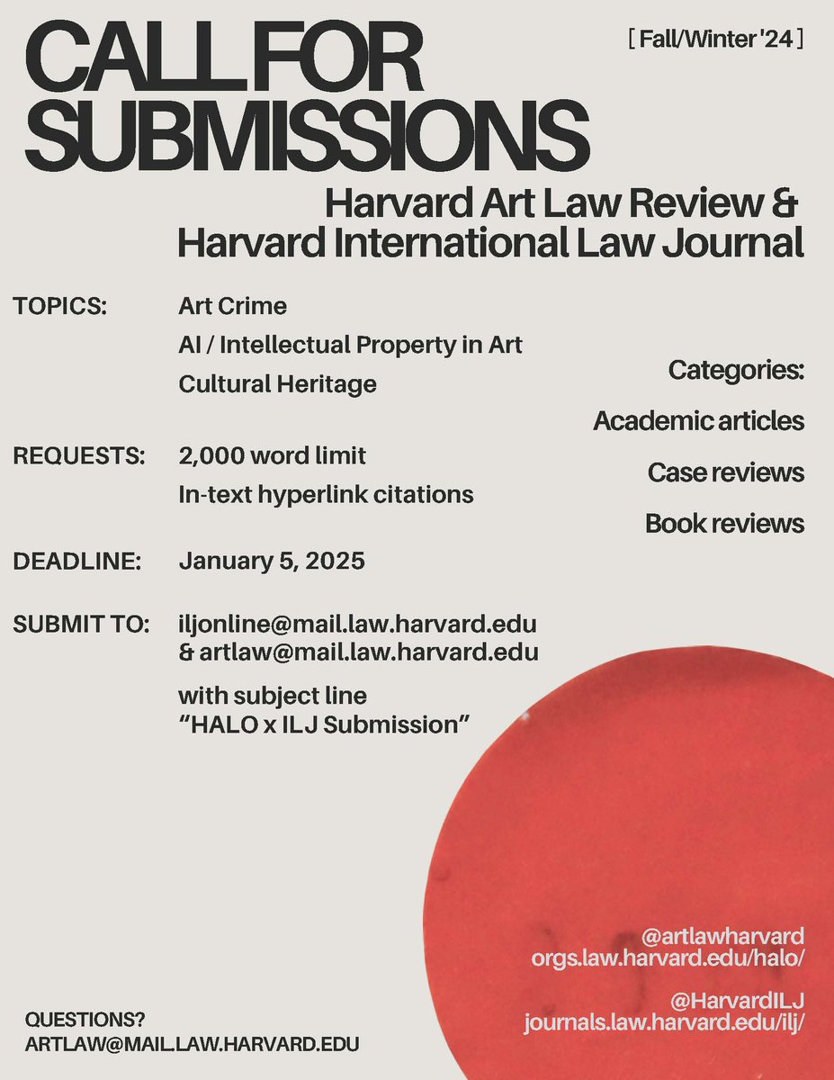 SUBMISSIONS CALL: We're incredibly excited to collaborate with the Harvard Art Law Organization to publish short-form online scholarship at the intersection art and international law, focusing on cultural heritage, AI, art crime/AML, and more. 

Submissions due Jan. 5!