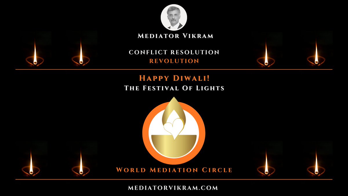 Wishing you a Happy #Diwali!

May the Festival of Lights dispel darkness within and around us, illuminating our hearts with kindness and compassion

Warm Regards
Vikram

#MediatorVikram
#Mediation
#conflictresolution
#WorldMediationCircle
#ResolutionRevolution
#disputeresolution