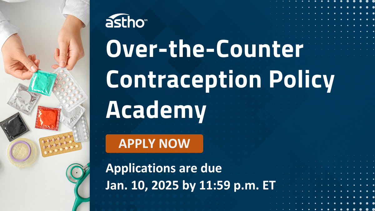 ASTHO's tweet photo. ASTHO's Over-the-Counter Contraception Policy Academy equips public health leaders and partners with skills to advance policies that enhance access, affordability, and awareness of OTC contraception. Learn more and apply by Jan. 10, 2025: https://t.co/Fwizw21Mdr. https://t.co/7DgbMe7DY2