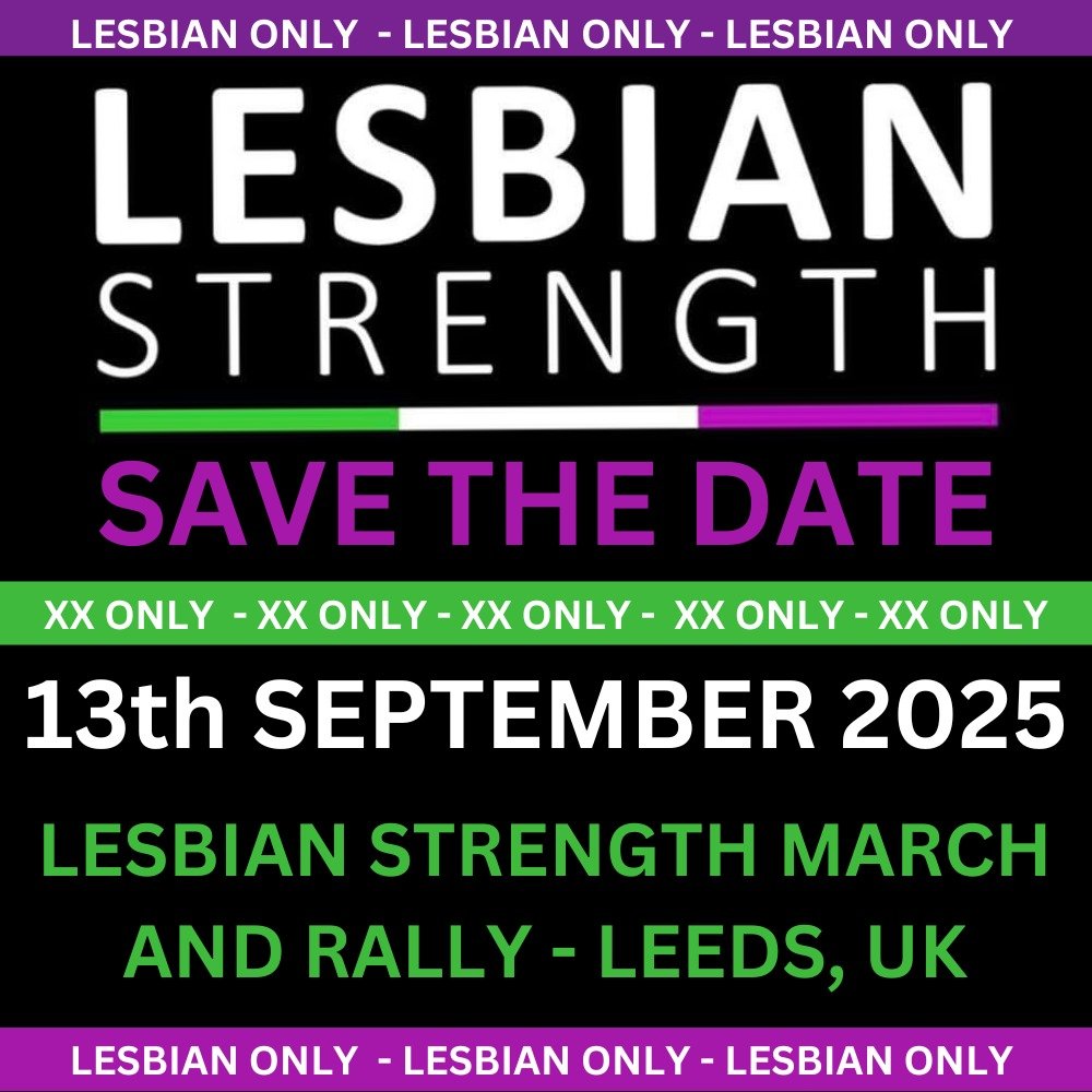 🚨 SAVE THE DATE 🚨

🗓️ 13th September 2025 📍 Leeds, UK

Join us for the Lesbian Strength March and Rally! A day for lesbians, by lesbians - standing together in solidarity 💜💚🤍

Mark your calendars and spread the word! 🌈💪 #LesbianStrength #LesbianVisibility