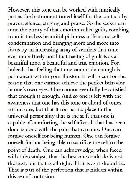 “…The seeker can tune the purity of guilt, combing from it the less beautiful pithiness of fear &amp; self-condemnation &amp; bringing into focus by an increasing array of verniers that tune more finely until that guilt is as a beautiful tone, a true emotion.”

bit.ly/3EFWuGe