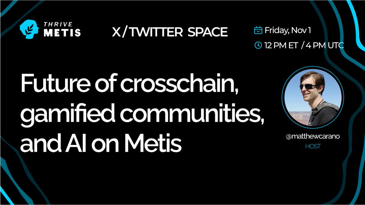 thriveprotocol's tweet photo. Meet the future of crosschain, gamified communities, and AI on Metis!

Set reminder 👉 https://t.co/YGUl52oE2i

Plus, learn how you can claim your share of $3.6M in Metis 🌿 rewards. Tomorrow 12 PM ET 🔥

Joining will be @CryptureDefense, @Web3GPT_app, @BrownFidex, @BorderlessDev, @refistarter,  @VestaDAO, and more!