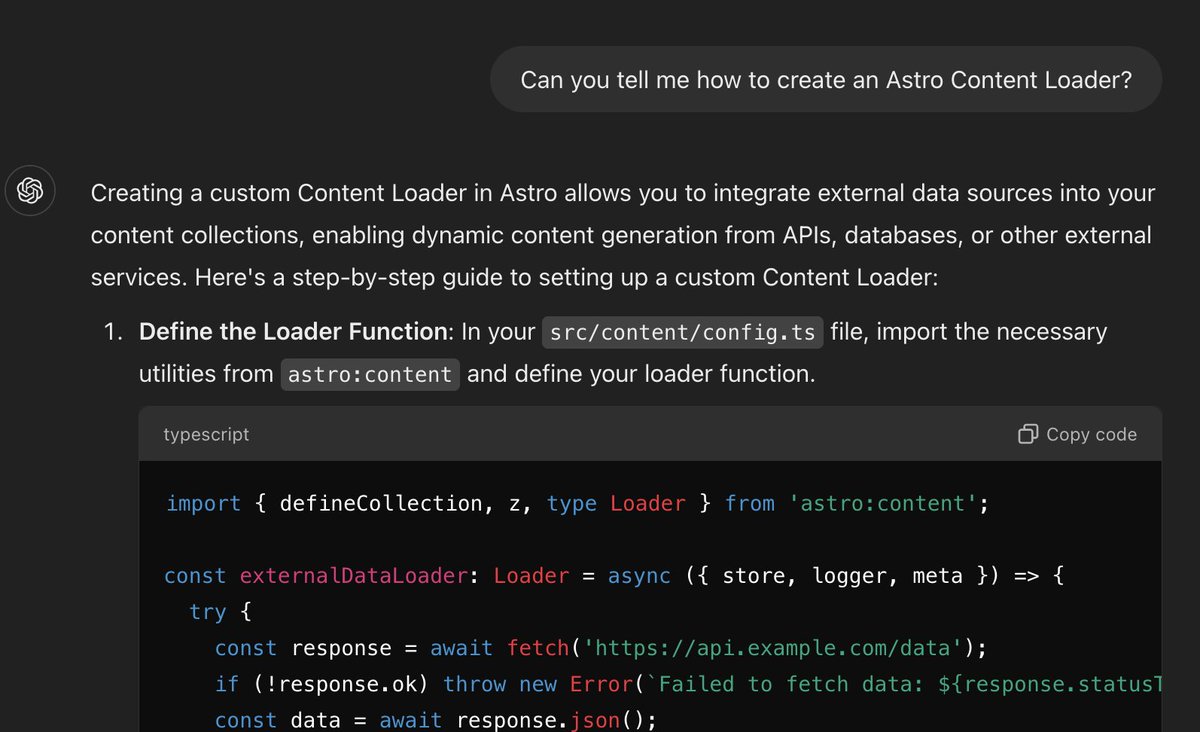 It seems ChatGPT Search solves the problem of out-of-date API knowledge. 

I asked it how to build an Astro content loader (a beta feature). Regular ChatGPT hasn't a clue. Enable search and it gives a perfect answer.