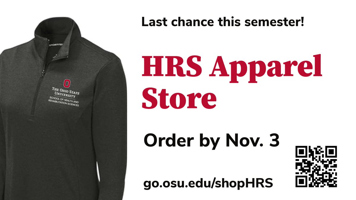 The HRS Apparel Store is open through Sunday, Nov. 3 at 11:59 p.m.! Order at go.osu.edu/shophrs
• Choose from polos, quarter-zips or full-zips
• Includes the embroidered school logo only or customized with your program name
• Ship to HRS for free. Ship to home extra.