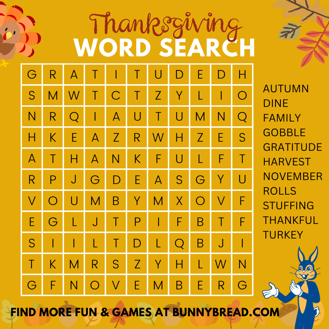 Here's a Thanksgiving Word Search for your #FunFriday!
That's What I Said... #BunnyBread!