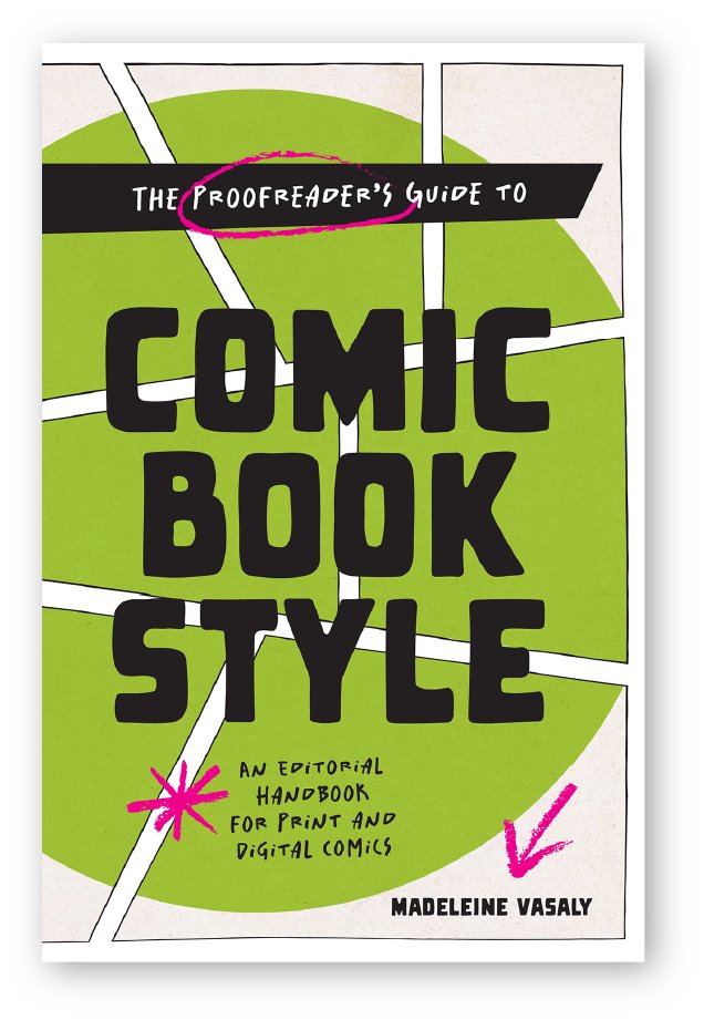 As a full-time writer/editor by day, diehard #comics fan by night (and wannabe superhero in-btwn.), really excited to see this new "The Proofreader’s Guide to Comic Book Style" by <a href="/mnbookgeek/">Madeleine Vasaly</a>. This is a much-needed resource, esp. for indie publishers! #editing #comicbooks