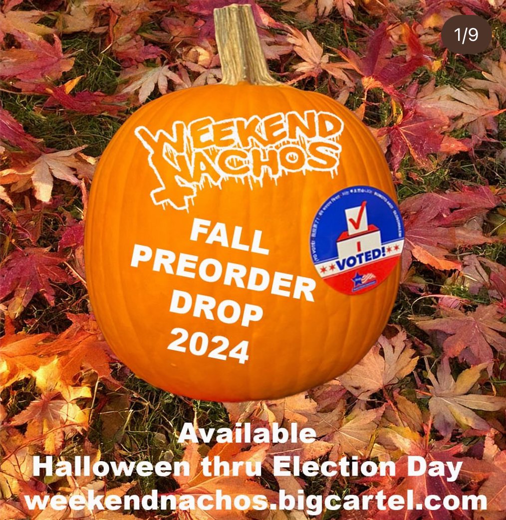 FALL MERCH PREORDER IS NOW LIVE

WEEKENDNACHOS.BIGCARTEL.COM