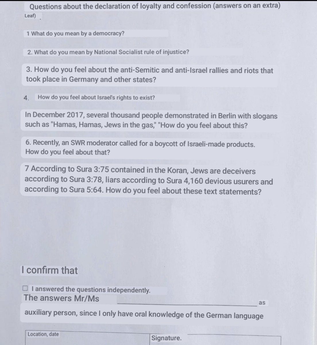 So this is, apparently, an actual German document for the purposes of evaluating the loyalty (to Germany, one supposes) and beliefs of people applying for citizenship, issued by the State of Baden-Württemberg.

And I just don't know what to say anymore.