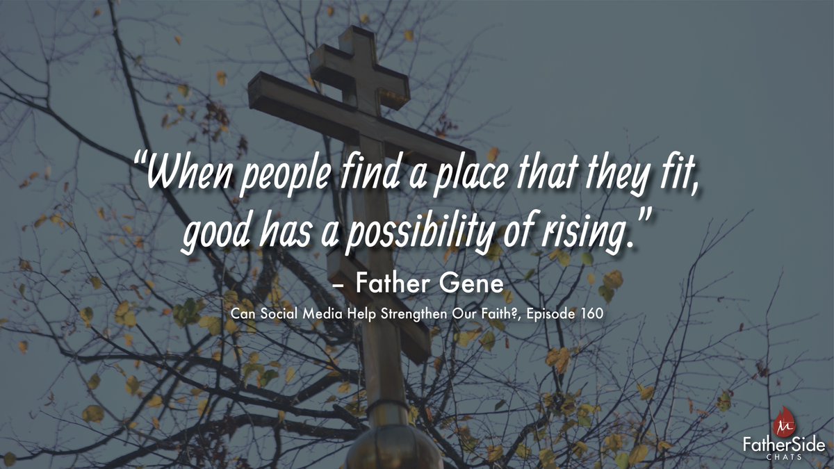 “When people find a place they fit, good has a possibility of rising.” - Father Gene (Can Social Media Help Strengthen Our Faith?, Episode 160)

Visit and SUBSCRIBE to our channel for more episodes weekly:
youtube.com/fathersidechat…