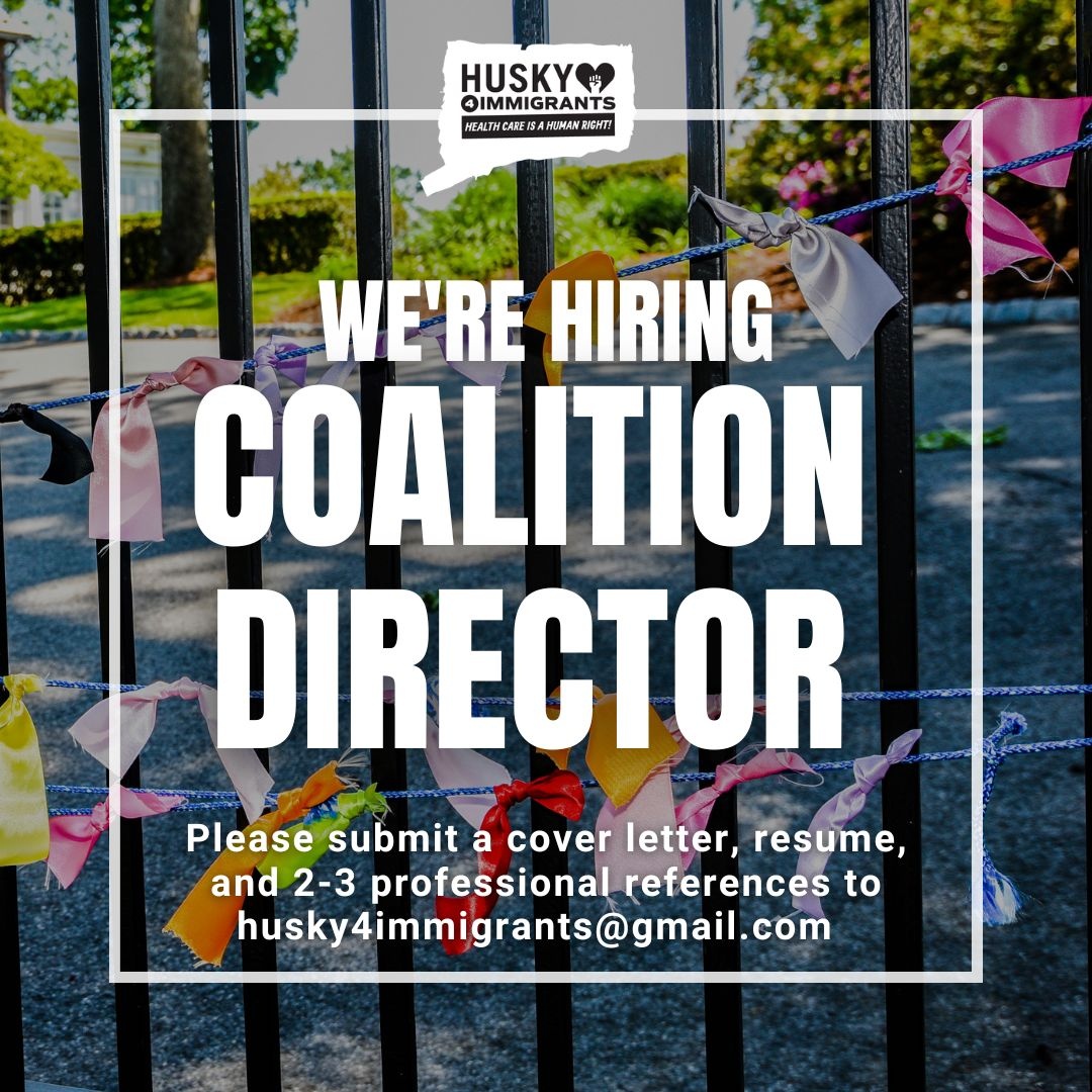 HUSKY for Immigrants is hiring a Coalition Director (FT) to join our fight to expand access to healthcare for immigrant communities in CT! 💪

✅ Apply and review the full job description here: bit.ly/H4Idirector

⏳Applications accepted until November 8, 2024.
