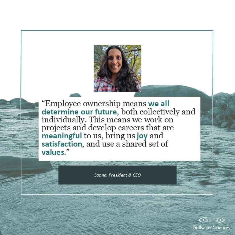 As this month of national employee ownership month winds down, we have our final reflections about what being an ESOP means to our employees. Employee ownership means independence to pursue the kind of work we want to do to make a positive difference in the world!