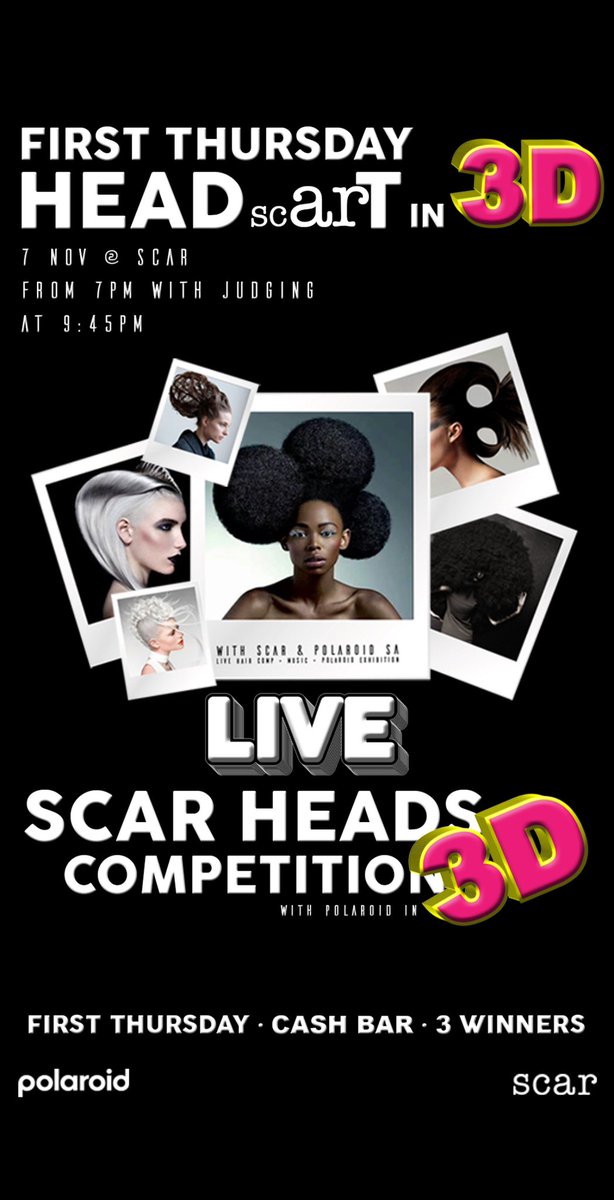 7 November at scar JOIN US! #firstthursdaycapetown #freeentry #LIVEhaircompetition #butisitscarT #capetownheadart