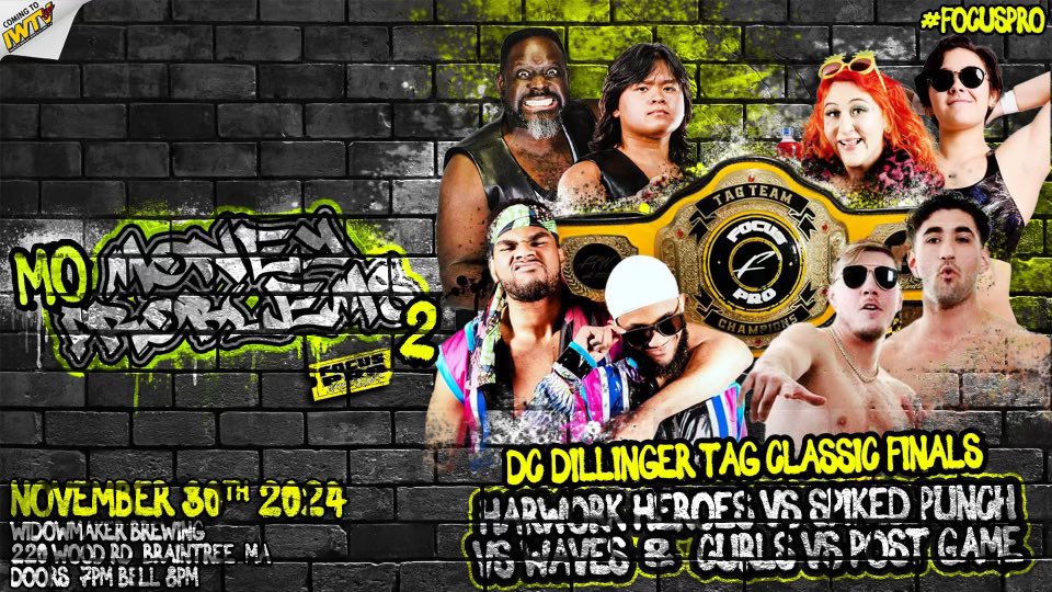 Focus Pro Wrestling (@focusprowrestle) on Twitter photo DC Dillinger Tag Classic Finals
Focus Pro Tag Team Championship Hardwork Heroes vs <a href="/WavesandCurlstt/">Waves & Curls</a> vs Spiked Punch vs Post Game
Saturday November 30th
<a href="/WidowmakerBrew/">Widowmaker Brewing</a>
220 Wood Rd - Braintree, MA
Tix : tinyurl.com/MoMoneyMoProb2 DC Dillinger Tag Classic Finals
Focus Pro Tag Team Championship Hardwork Heroes vs <a href="/WavesandCurlstt/">Waves & Curls</a> vs Spiked Punch vs Post Game
Saturday November 30th
<a href="/WidowmakerBrew/">Widowmaker Brewing</a>
220 Wood Rd - Braintree, MA
Tix : tinyurl.com/MoMoneyMoProb2