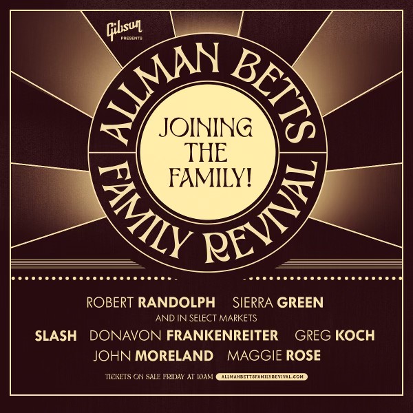 Luther Dickinson (@lutherdickinson) on Twitter photo Looking forward to hitting the road with Allman Betts Family Revival in a few weeks!
<a href="/robertrandolph/">Robert Randolph</a> <a href="/sierragreen504/">Sierra Green</a> <a href="/Slash/">Slash</a> <a href="/dfrankenreiter/">DonavonFrankenreiter</a> <a href="/Mansqwatch/">Greg Koch</a> <a href="/IAmMaggieRose/">Maggie Rose</a> Looking forward to hitting the road with Allman Betts Family Revival in a few weeks!
<a href="/robertrandolph/">Robert Randolph</a> <a href="/sierragreen504/">Sierra Green</a> <a href="/Slash/">Slash</a> <a href="/dfrankenreiter/">DonavonFrankenreiter</a> <a href="/Mansqwatch/">Greg Koch</a> <a href="/IAmMaggieRose/">Maggie Rose</a>