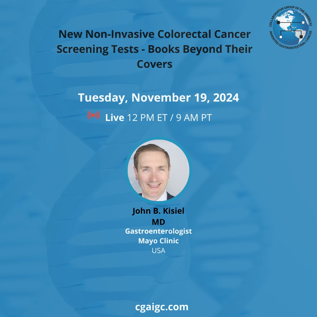 CGA-IGC (@cgaigc) on Twitter photo 📢Have you registered? Don't miss our last webinar of 2024‼️
#JohnKisiel from the <a href="/MayoClinicGIHep/">Mayo Clinic Gastroenterology & Hepatology</a> will🗣️ "New Non-Invasive Colorectal Cancer Screening Tests - Books Beyond Their Covers"
🗓️Tue Nov 19
⌚️noon ET / 9 am PT
✍️Register👉tinyurl.com/636vnbjh
#HereditaryGICancer 📢Have you registered? Don't miss our last webinar of 2024‼️
#JohnKisiel from the <a href="/MayoClinicGIHep/">Mayo Clinic Gastroenterology & Hepatology</a> will🗣️ "New Non-Invasive Colorectal Cancer Screening Tests - Books Beyond Their Covers"
🗓️Tue Nov 19
⌚️noon ET / 9 am PT
✍️Register👉tinyurl.com/636vnbjh
#HereditaryGICancer
