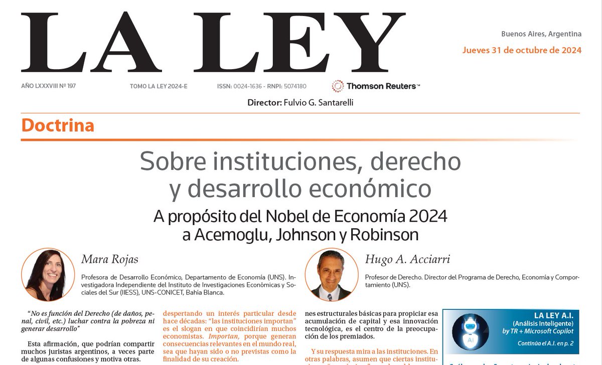 Hoy, en Suplemento Diario La Ley, Mara Rojas y Hugo Acciarri sobre el último premio Nobel de Economía, las instituciones y el análisis de las consecuencias de las normas en la formación y la investigación jurídica.