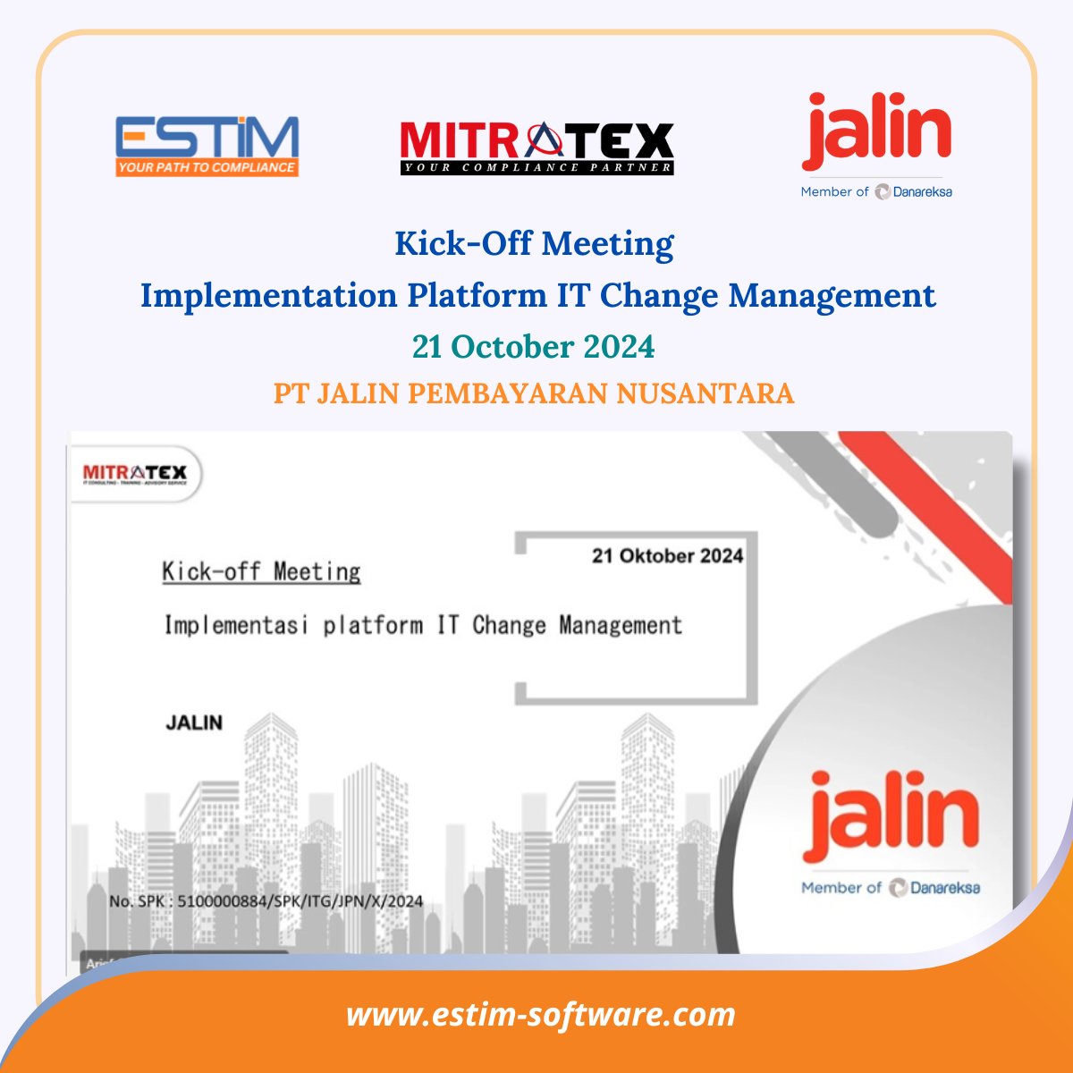 ESTIMSoftware's tweet photo. Kick-Off Meeting project Implementation Platform IT Change Management, along with 𝐏𝐓 𝐉𝐚𝐥𝐢𝐧  𝐏𝐞𝐦𝐛𝐚𝐲𝐚𝐫𝐚𝐧 𝐍𝐮𝐬𝐚𝐧𝐭𝐚𝐫𝐚.

More information: https://t.co/DdrToFWLoQ
Email: mitratex.info@mitratex.com
Mobile: +62-812 9064 8270
Phone: +62-21 783 41202 https://t.co/luAou713mq