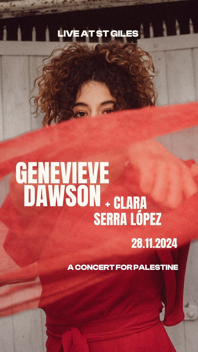 Live At St Giles (@liveatstgiles) on Twitter photo Gig Alert🚨
Concert for Palestine.
<a href="/gdawsonmusic/">Genevieve Dawson</a>
and Friends
in concert. All profits go to
<a href="/MedicalAidPal/">Medical Aid for Palestinians</a>
THURS 28.11.24 | Doors 19.30 | Gig 20.00 - 22.00
🎟️ on sale now. Early bird and concessions £10, General release £12 liveatstgiles.com/events/nov24-f… Gig Alert🚨
Concert for Palestine.
<a href="/gdawsonmusic/">Genevieve Dawson</a>
and Friends
in concert. All profits go to
<a href="/MedicalAidPal/">Medical Aid for Palestinians</a>
THURS 28.11.24 | Doors 19.30 | Gig 20.00 - 22.00
🎟️ on sale now. Early bird and concessions £10, General release £12 liveatstgiles.com/events/nov24-f…