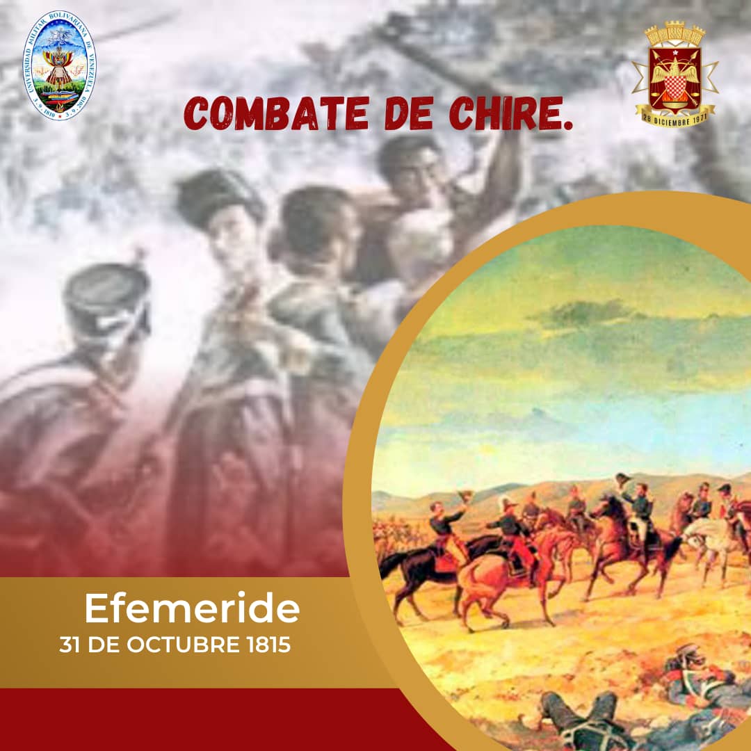 #31Oct de 1815 se produce el Combate de Chire, donde el General José Antonio Páez, al mando de un escuadrón de caballería, vence al coronel Sebastián de la Calzada en la batalla, logrando una victoria patriota.
@umbv_fanb 
@gnb_bolivariana 
@cepttlumbv