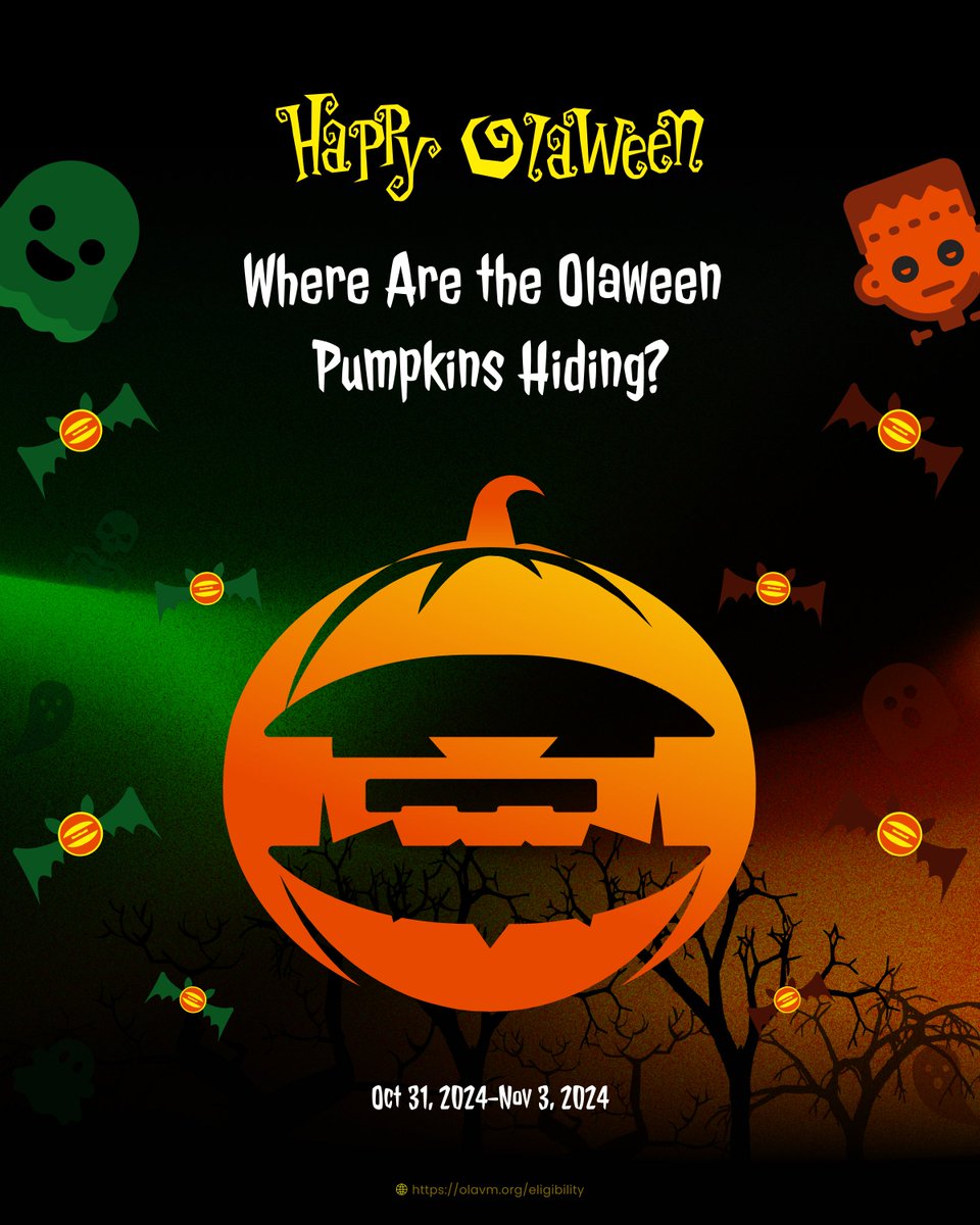 👻𝓗𝓪𝓹𝓹𝔂 𝓞𝓵𝓪𝔀𝓮𝓮𝓷!🕸️

🎃Where Are the Olaween Pumpkins Hiding?🎃

🧙‍♀️🔍 Find them at olavm.org, and you could be one of 20 lucky winners to share in a 300 USDT prize!

How to Join:
1️⃣ Visit Ola website at olavm.org, find the hidden Olaween