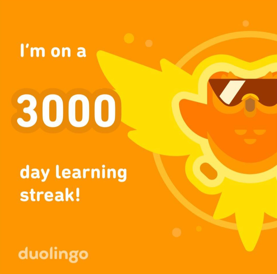🌟 Microhabits Can Help You Achieve Anything!
(Just hit 3000 days on Duolingo!)

It’s amazing how a few minutes a day can turn into a 3000-day streak! Starting with Duolingo taught me a lot about the power of microhabits. When you pick something small and keep it consistent, it’s