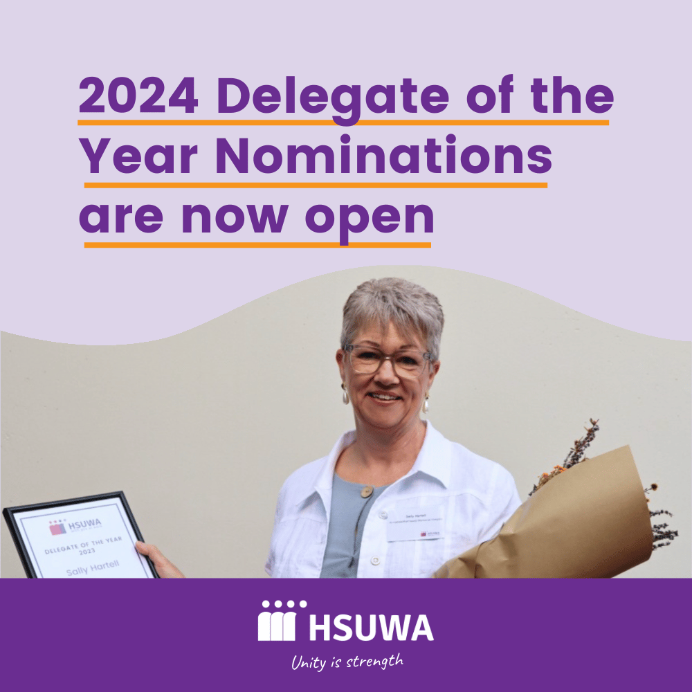 💜✨Have you worked with an amazing Delegate this year who has gone above and beyond to create positive workplace change?

We are calling for Nominations for the HSUWA Delegate of the Year!

Closing on Friday 15 November 2024 at 4pm.
surveymonkey.com/r/338NGFV

#delegateoftheyear