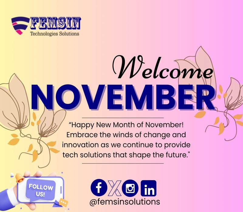 FemsinSolutions's tweet photo. Embrace the winds of change and innovation as we continue to provide tech solutions that shape the future. Happy New Month of November! #HappyNewMonth #femsinsolutions #itsolutionsprovider https://t.co/N2lhCwZWg6