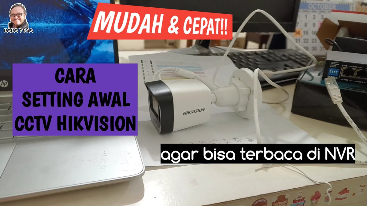 Yang ingin bisa setting sendiri cctv hikvision dengan mudah 👇👇
youtu.be/AocagttNmmU
#papayesa #youtube #youtubechannel #subscribe #cctvhikvision #hikvision #settingcctv #cctvmurah