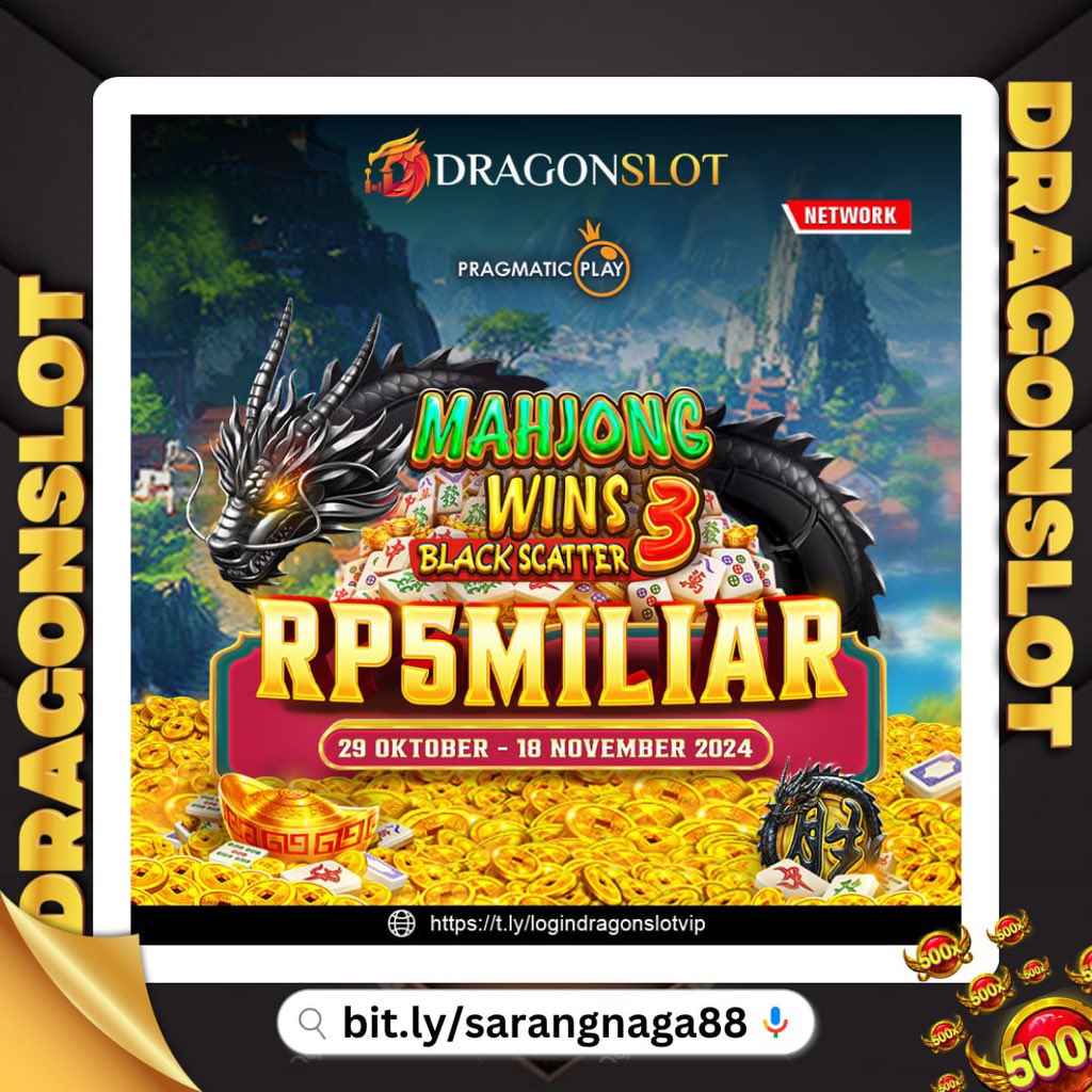 DRAGONSLOT Situs Game Online Terpercaya, Terlengkap, dan Terbaik di Indonesia 

DRAGONSLOT X PRAGMATIC PLAY " MAHJONG WINS 3 BLACK SCATTER " yang berlangsung dari tanggal 29 OKT - 18 NOV 2024 
Dengan total hadiah RP 5 M

Segera Kunjungi Website :
bit.ly/sarangnaga88