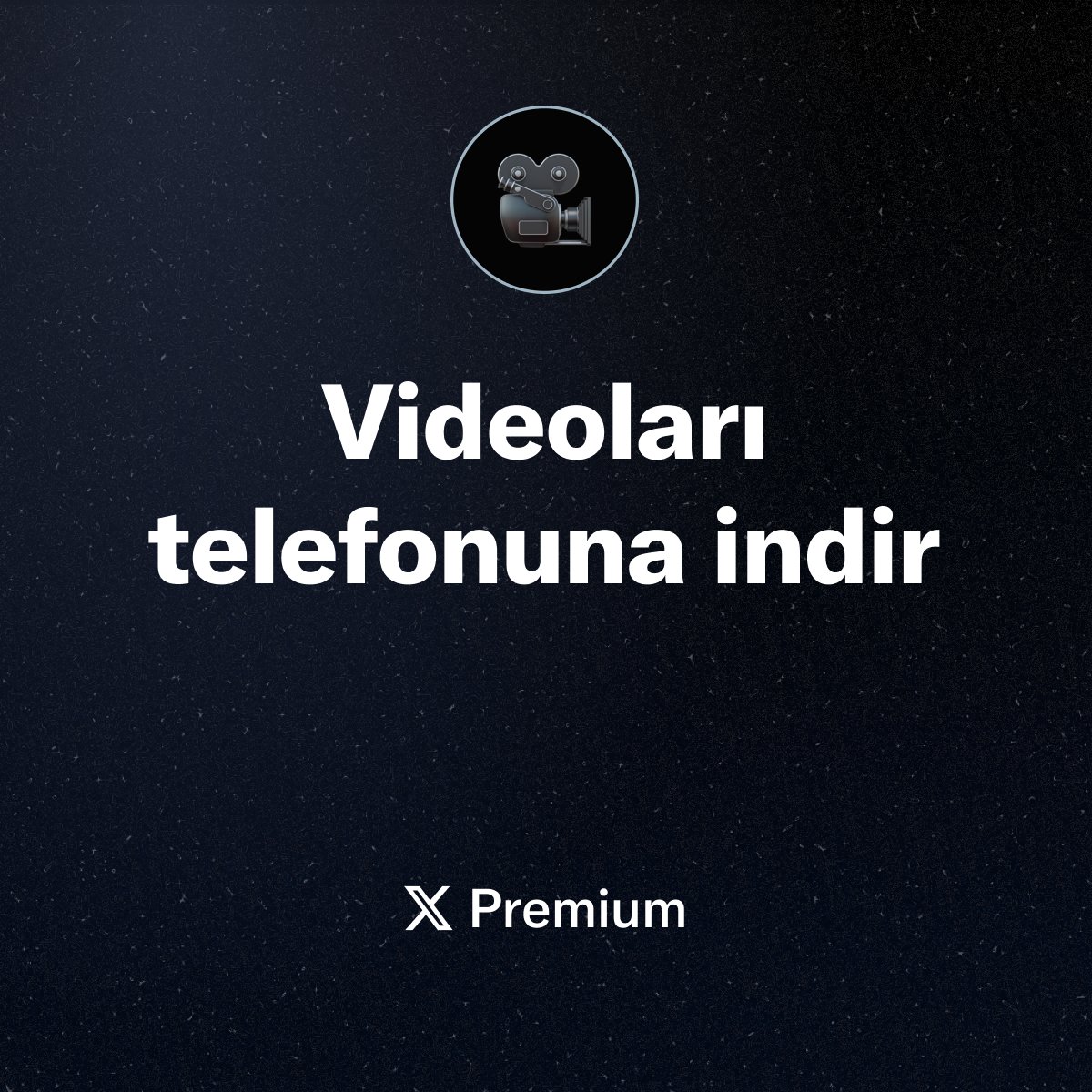 premium's tweet photo. Kolay erişim için videoları doğrudan telefonuna indir.
 
 X Premium'a özel