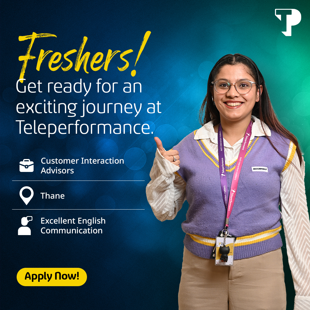 WeAreTPinIndia's tweet photo. Achieve Career Excellence—Apply Today at https://t.co/fVLPiN7fW1.
Teleperformance welcomes recent graduates to explore opportunities and start their careers as Customer Interaction Advisors with us.
#TPIndia #TPCareers #JobsInThane #JobsInMumbai #CareersWaliDiwali https://t.co/K5hHvCjYcy