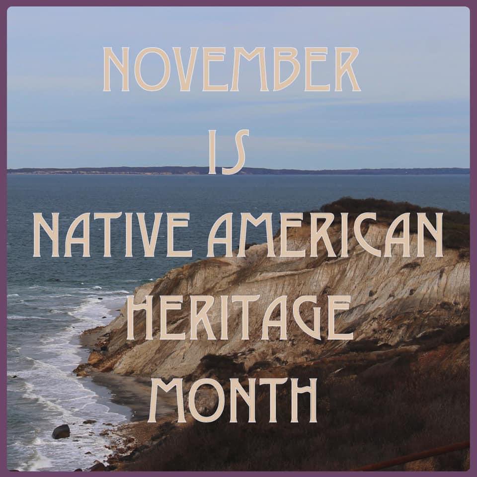 MVNativeWampum's tweet photo. November is Native American Heritage Month
#Pride #Tribe #Indigenous #Native #NativeRights #LandBack #Aquinnah #Wampanoag #Algonquin #Indian #NativeAmerican #FirstAmericans #Settlers #Founders #Owners #Custodians #CareGivers #Peoples #Firsts #Originals #Inhabitant #Occupiers https://t.co/E5VXiaIi1f