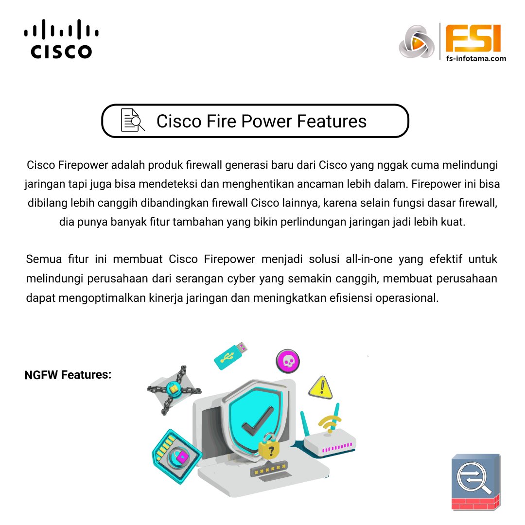 fsinfotama's tweet image. Cisco Firepower itu alat keamanan jaringan yang bisa deteksi dan cegah serangan cyber lebih canggih. Dia punya fitur lengkap buat proteksi, mulai dari firewall sampai deteksi ancaman real-time. Cocok buat perusahaan yang butuh keamanan tinggi.
#CiscoFirepower #CyberSecurity