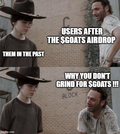 GOATS_immortal's tweet image. Don’t be that guy crying and wondering why you didn’t grind for $GOATS! 😂🐐

December’s coming quick, so here’s your survival kit:
1️⃣ Stay active for $GOATS
2️⃣ Get More $GOATS
3️⃣ Get the most of G.O.A.T.S Pass as you can 

Grind now or prepare for max regret later – your future…